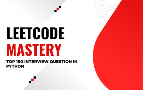 LeetCode Mastery Top 150 Interview Question In Python