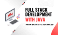 Full Stack Development With Java